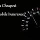 What is Cheapest Automobile Insurance